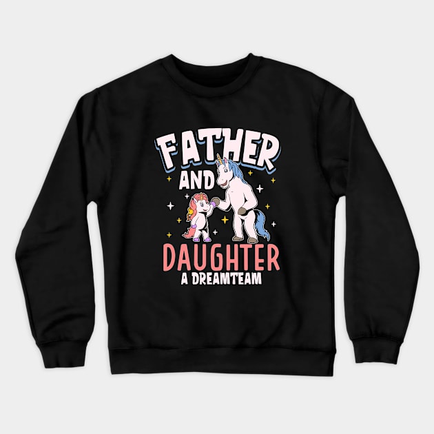 The dream team - father and daughter Crewneck Sweatshirt by Modern Medieval Design